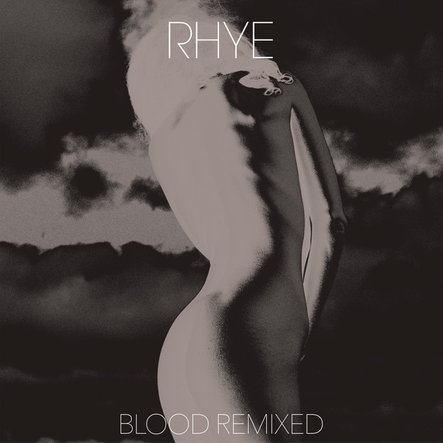 Rhye Blood Remixed album cover